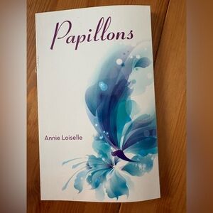 Papillons by Annie Loiselle Book